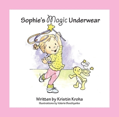 Sophie's Magic Underwear