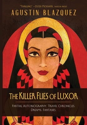 The Killer Flies of Luxor