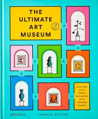 The Ultimate Art Museum