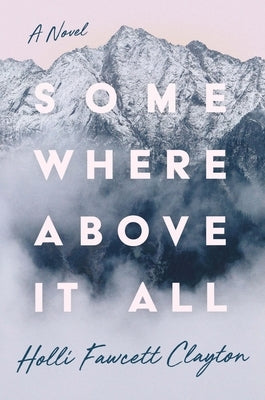Somewhere Above It All