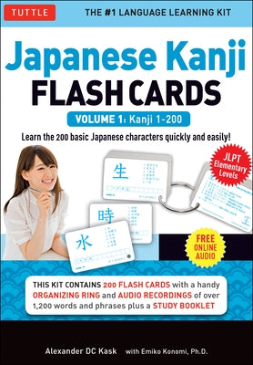 Japanese Kanji Flash Cards Kit Volume 1: Kanji 1-200: Jlpt Beginning Level: Learn 200 Japanese Characters Including Native Speaker Audio, Sample Sente