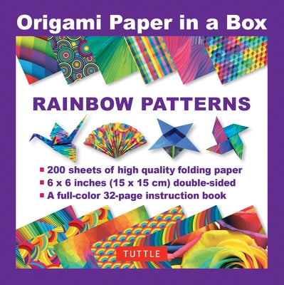 Origami Paper in a Box - Rainbow Patterns: 200 Sheets of Tuttle Origami Paper: 6x6 Inch High-Quality Origami Paper Printed with 12 Different Patterns: