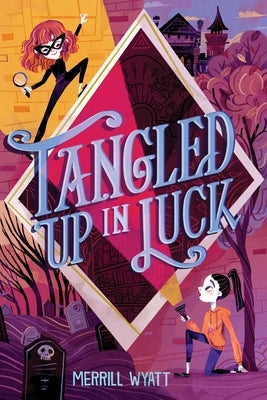 Tangled Up in Luck: Volume 1