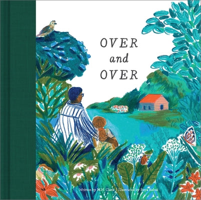 Over & Over: A Children's Book to Soothe Children's Worries