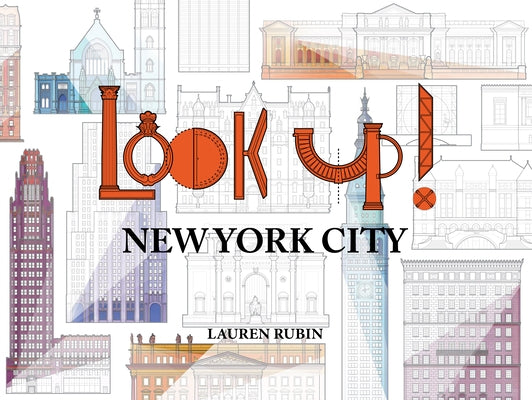 Look Up!: New York City