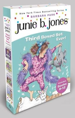 Junie B. Jones Third Boxed Set Ever!: Books 9-12