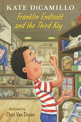 Franklin Endicott and the Third Key: Tales from Deckawoo Drive, Volume Six