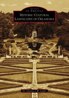 Historic Cultural Landscapes of Oklahoma