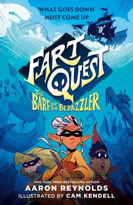 Fart Quest: The Barf of the Bedazzler