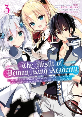 The Misfit of Demon King Academy 03: History's Strongest Demon King Reincarnates and Goes to School with His Descendants