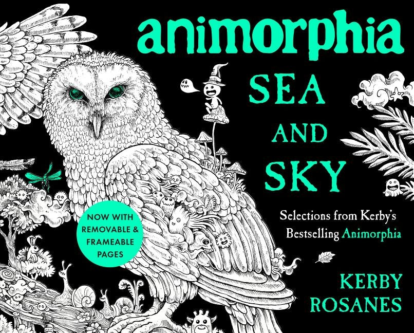 Animorphia Sea and Sky: Selections from Kerby's Bestselling Animorphia