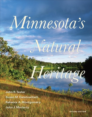 Minnesota's Natural Heritage: Second Edition