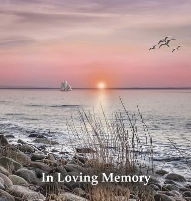 Funeral Guest Book, "In Loving Memory", Memorial Guest Book, Condolence Book, Remembrance Book for Funerals or Wake, Memorial Service Guest Book: HARD