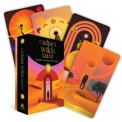Radiant Wilds Tarot: Navigate Inner Desert Dreamscapes (78 Full-Color Cards and 128-Page Guidebook)