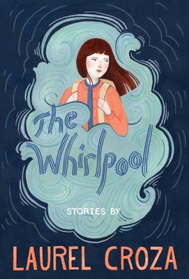 The Whirlpool: Stories