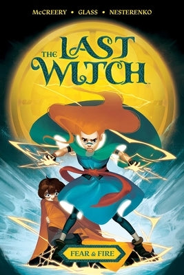 The Last Witch: Fear & Fire