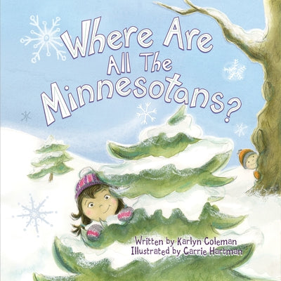 Where Are All the Minnesotans?
